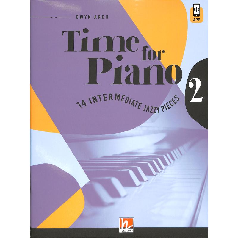 Titelbild für 978-3-7113-0176-5 - Time for piano 2 | 14 intermediate Jazzy pieces