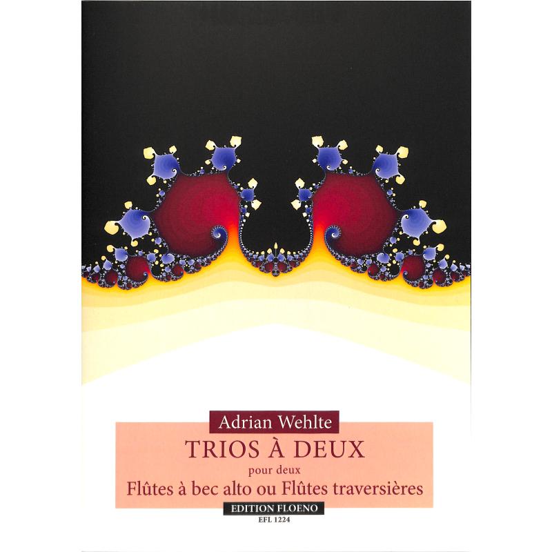 Titelbild für FLOENO 1224 - Trios a deux