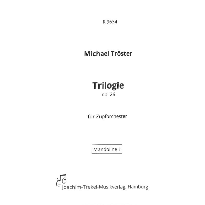 Titelbild für TREKEL -R9634-MLI1 - Trilogie op 26
