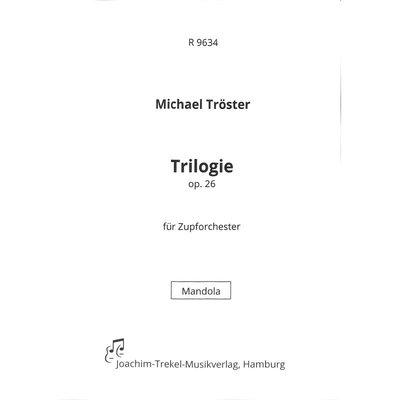 Titelbild für TREKEL -R9634-MLA - Trilogie op 26
