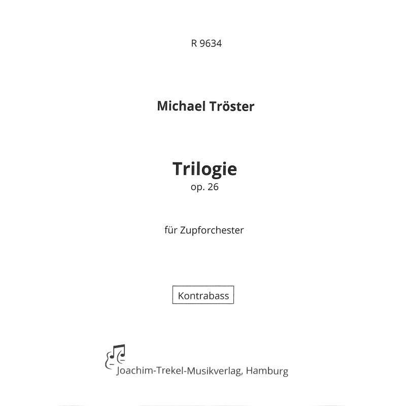 Titelbild für TREKEL -R9634-KB - Trilogie op 26