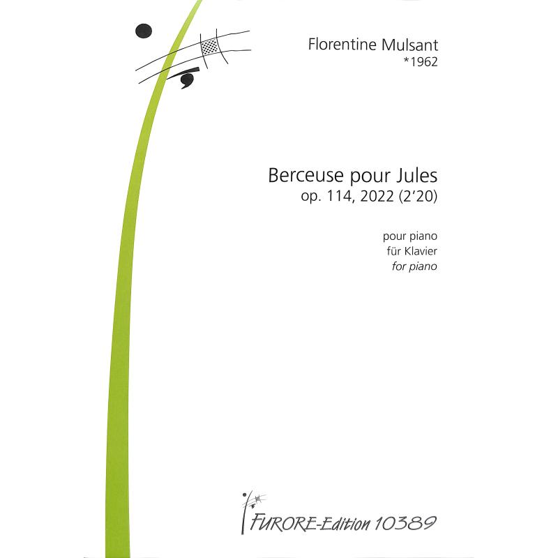 Titelbild für FUE 10389 - Berceuse pour Jules op 114