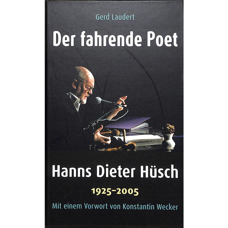 Titelbild für 978-3-7562-5810-9 - Der Fahrende Poet - Hanns Dieter Hüsch 1925-2005