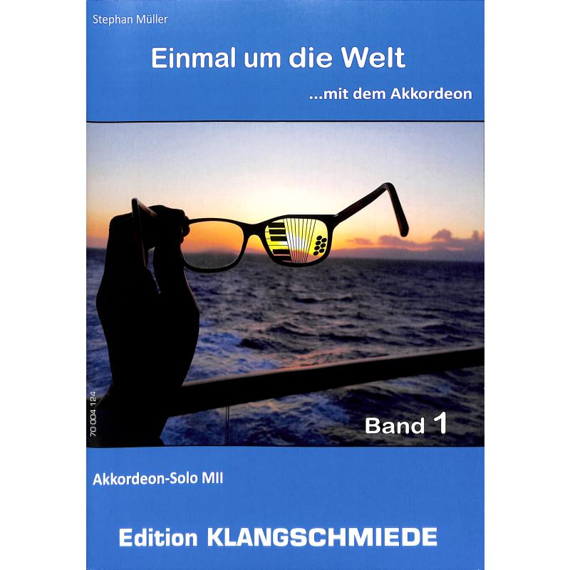 Titelbild für JETELINA 70004124 - Einmal um die Welt mit dem Akkordeon