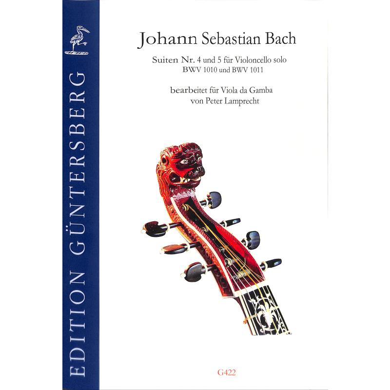 Titelbild für GUENTER -G422 - Suiten 4 + 5 BWV 1010 + 1011