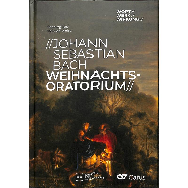 Titelbild für CARUS 24175-00 - Johann Sebastian Bach - Weihnachtsoratorium