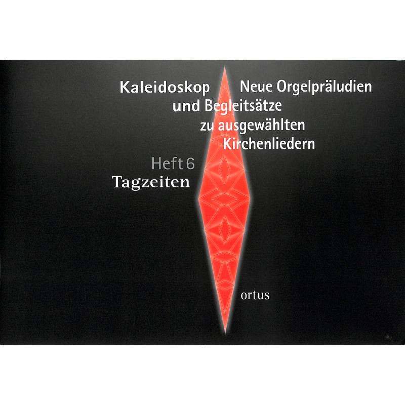 Titelbild für ORTUS 327 - Kaleidoskop 6