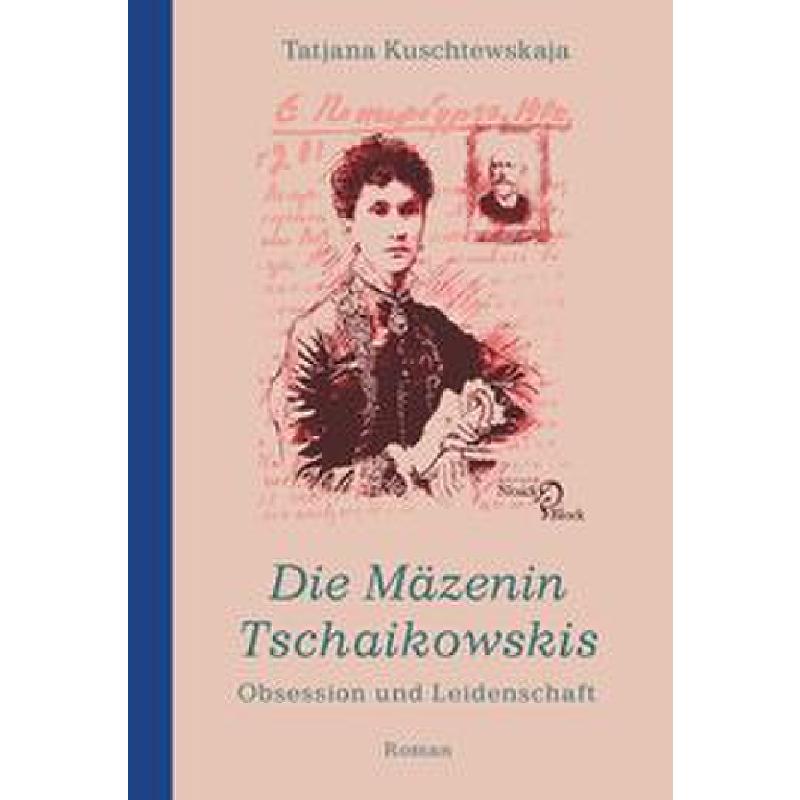 Titelbild für 978-3-86813-150-5 - Die Mäzenin Tschaikowskis | Obsession und Leidenschaft