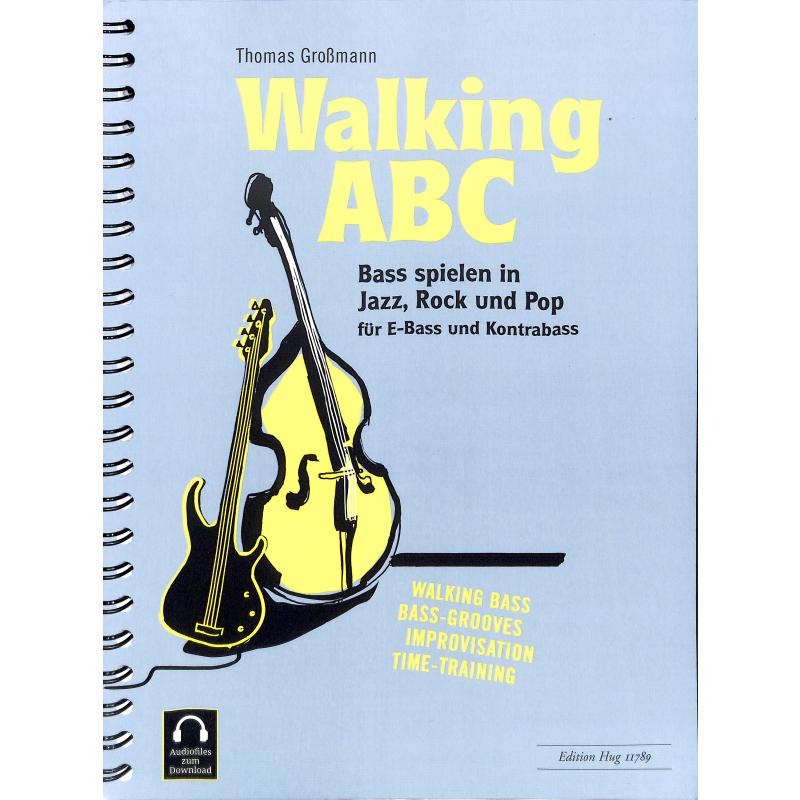 Titelbild für GH 11789 - Walking ABC | Bass spielen in Jazz Rock und Pop