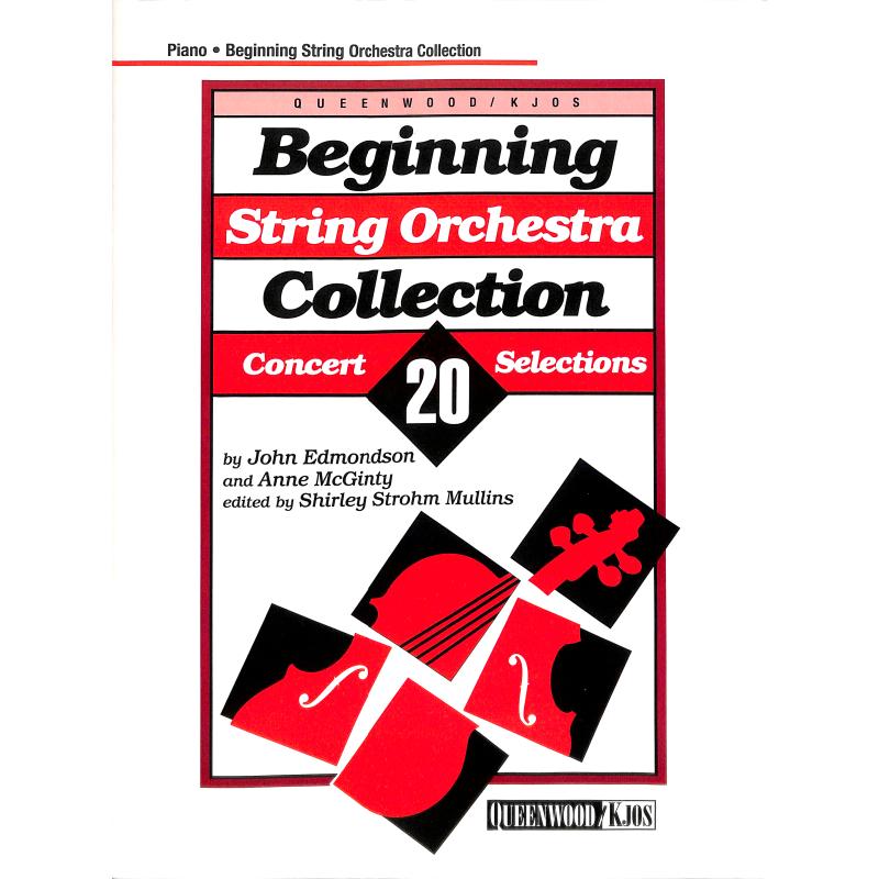 Titelbild für KJOS -Q443008 - Beginning string orchestra collection