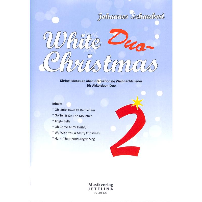 Titelbild für JETELINA 70004128 - White Duo Christmas | Kleine Fantasien über beliebte Weihnachtslieder