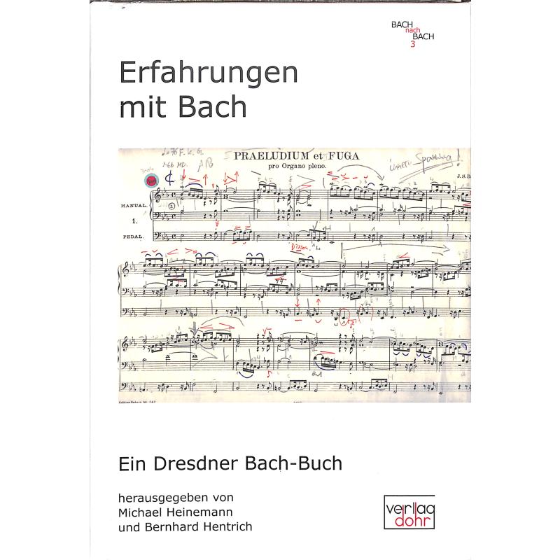 Titelbild für 978-3-86846-158-9 - Erfahrungen mit Bach | Ein Dresdner Bach Buch