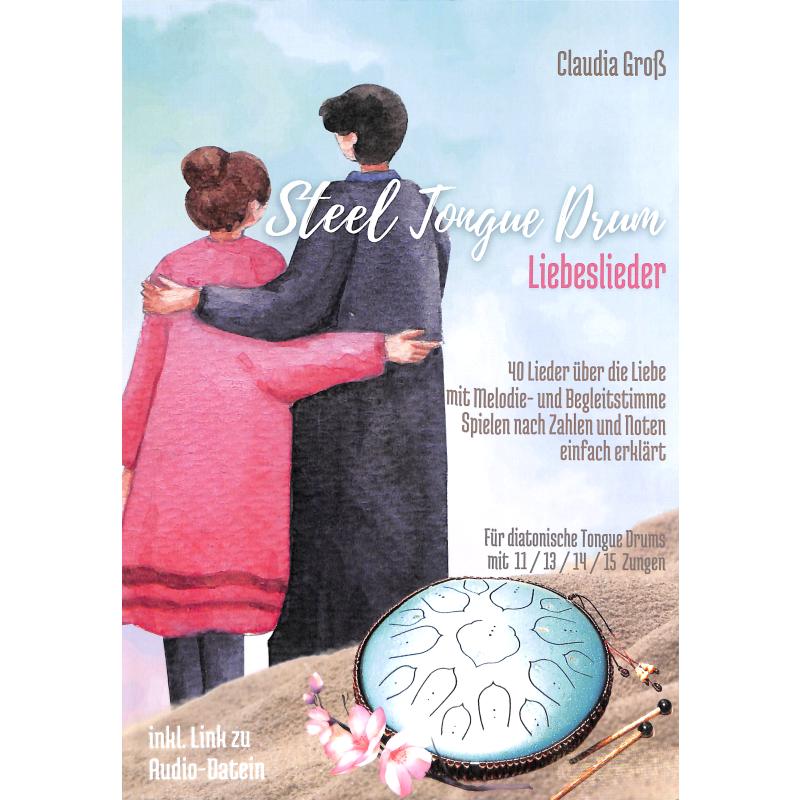 Titelbild für 978-3-7578-5374-7 - Steel tongue drum Liebeslieder Songbook