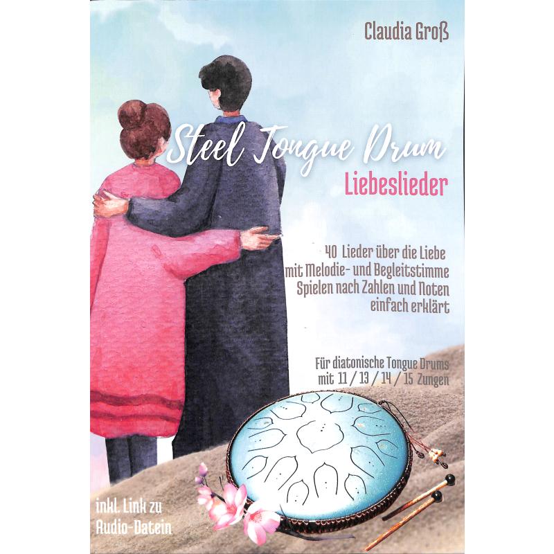 Titelbild für 978-3-7578-6115-5 - Steel tongue drum Liebeslieder Songbook