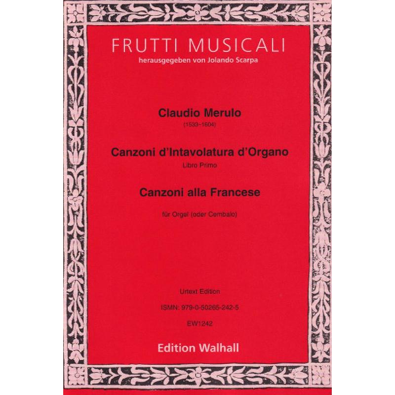 Titelbild für WALHALL 1242 - Canzoni d'intavolatura d'organo | Canzoni alla francese