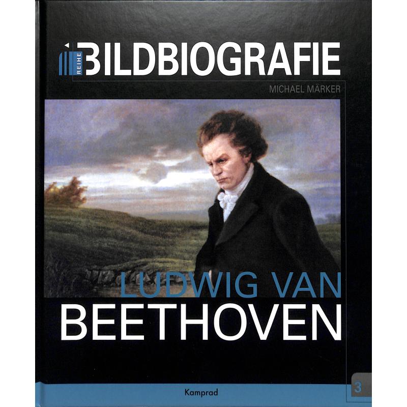 Titelbild für 978-3-95755-648-6 - Ludwig van Beethoven | Bildbiographie