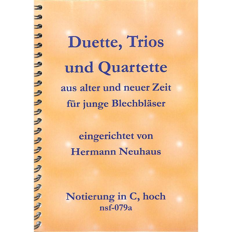 Titelbild für FMB -NSF079A - Duette Trios und Quartette aus alter und neuer Zeit