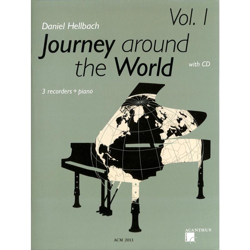 Titelbild für ACM 2013 - Journey around the world 1