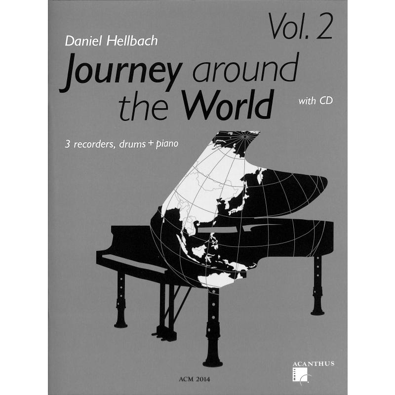 Titelbild für ACM 2014 - Journey around the world 2