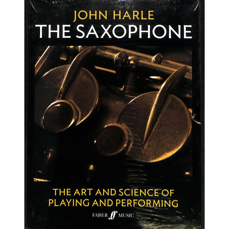 Titelbild für ISBN 0-571-53962-9 - The Saxophone | The art and science of playing and performing