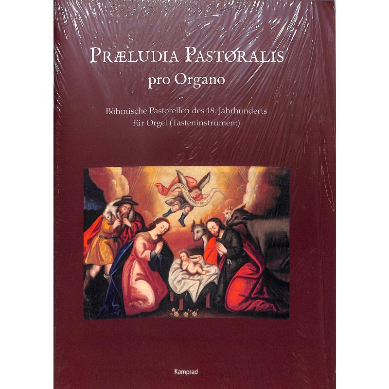 Titelbild für KAMPRAD 340-8 - Praeludia Pastoralis