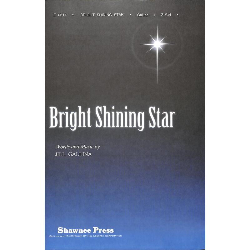 Titelbild für HL 35002436 - Bright shining star
