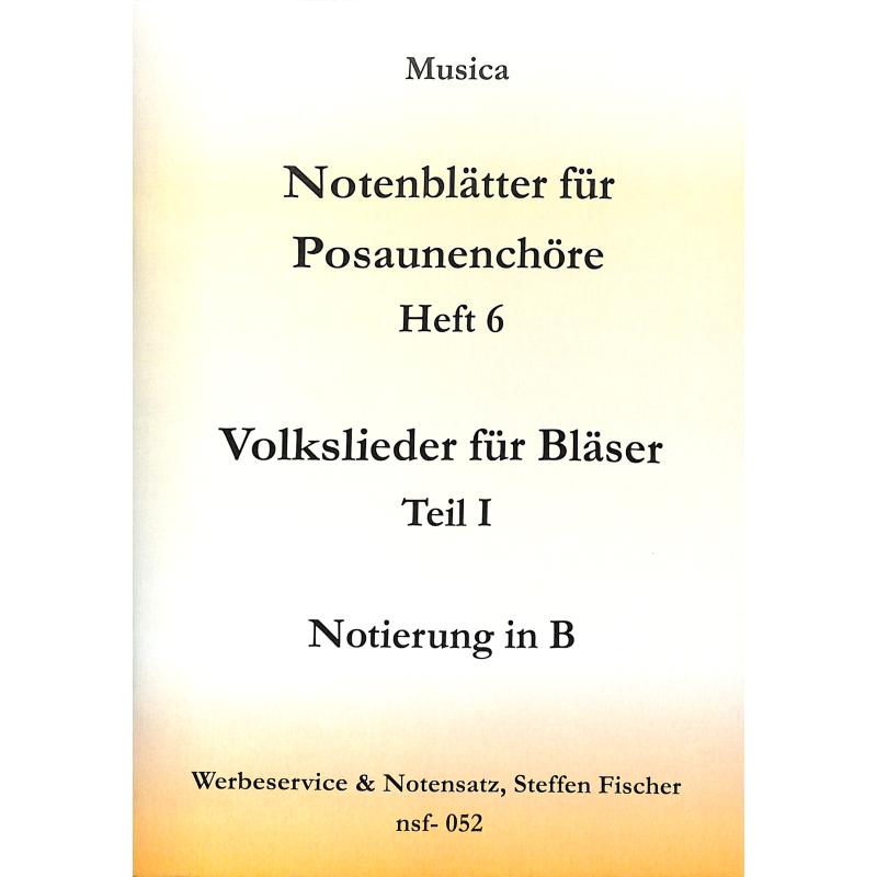 Titelbild für FMB -NSF052 - Volkslieder für Bläser 1 | Notenblätter für Posaunenchöre 6