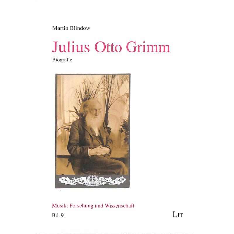 Titelbild für 978-3-643-15289-3 - Julius Otto Grimm | Biographie