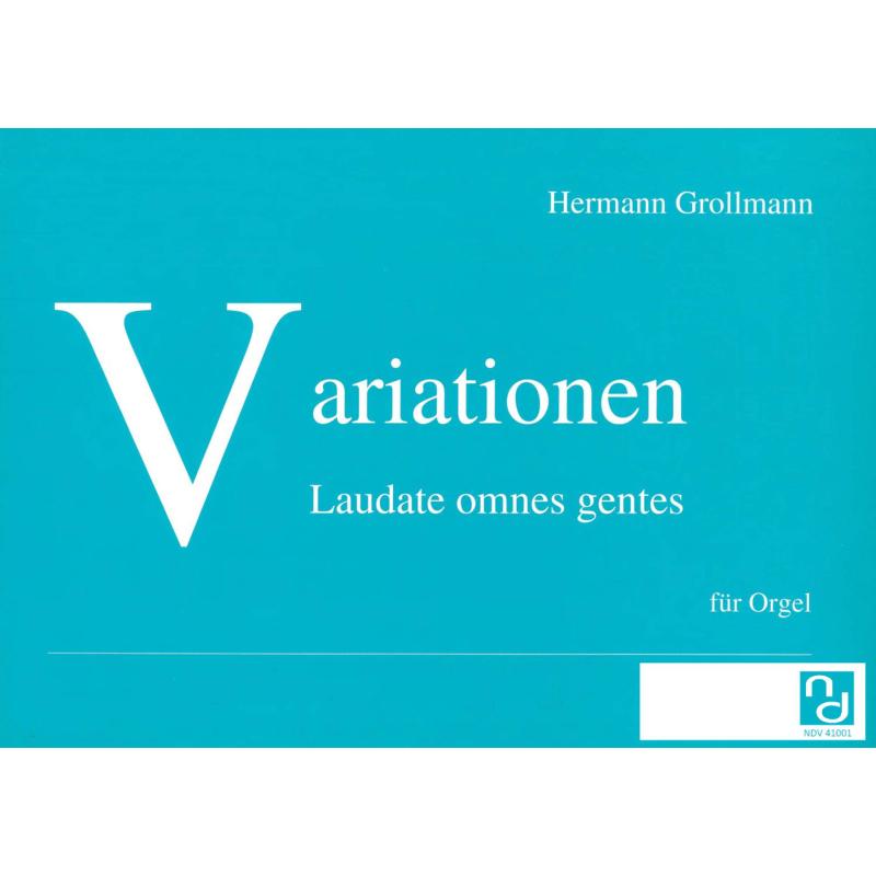 Titelbild für NDV 41001 - Variationen - Laudate omnes gentes
