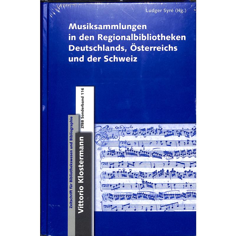 Titelbild für 978-3-465-04235-8 - Musiksammlungen in den Regionalbibliotheken Deutschlands Österreichs und der Schweiz