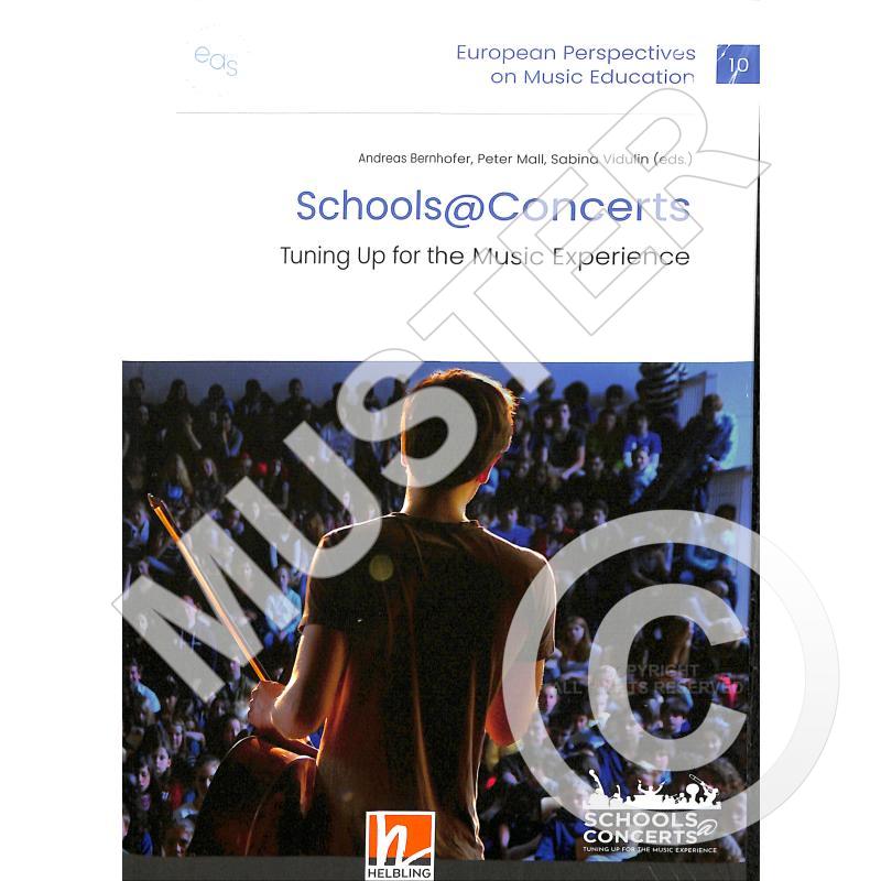 Titelbild für 978-3-99069-475-6 - Schools@Concerts - Tuning up for the music experience