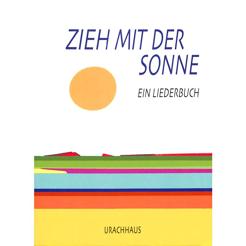 Titelbild für 978-3-8251-7202-2 - Zieh mit der Sonne