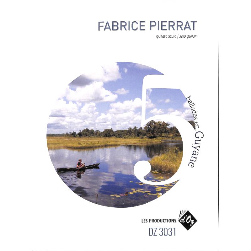 Titelbild für DOZ 3031 - 5 Ballades en Guyane