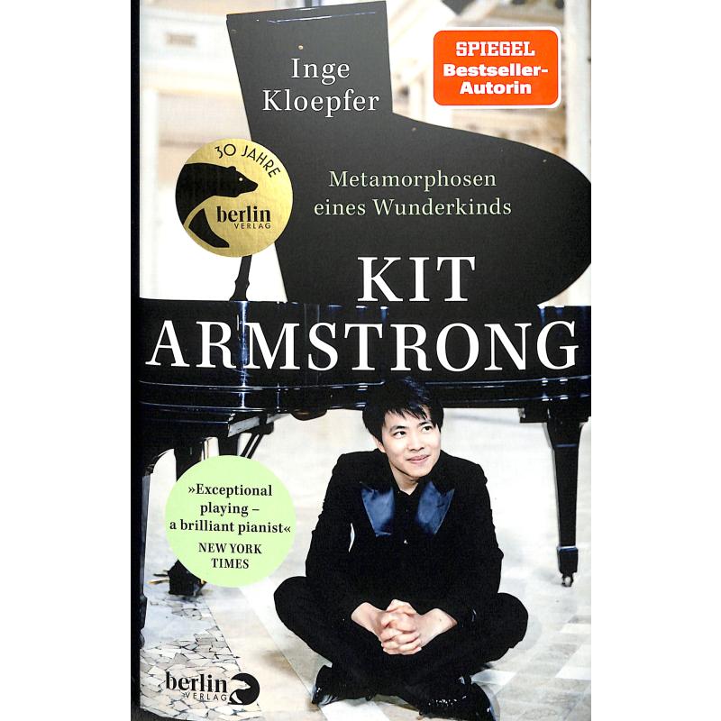 Titelbild für 978-3-8270-1498-6 - Kit Armstrong - Metamorphosen eines Wunderkinds