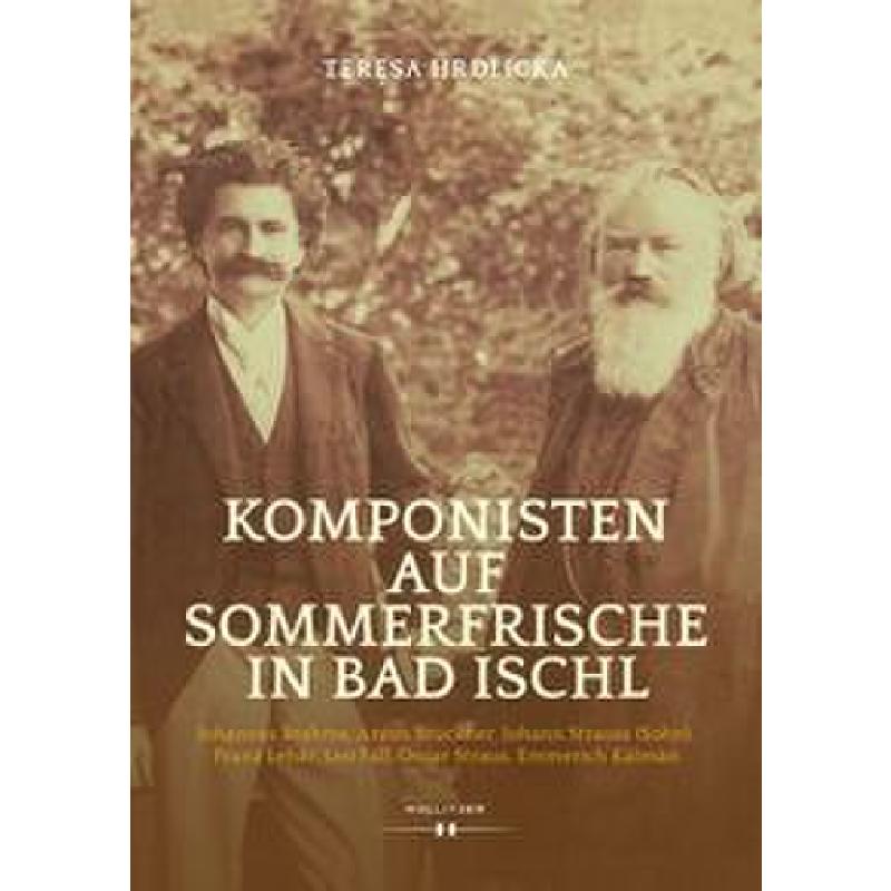 Titelbild für 978-3-99094-163-8 - Komponisten auf Sommerfrische in Bad Ischl