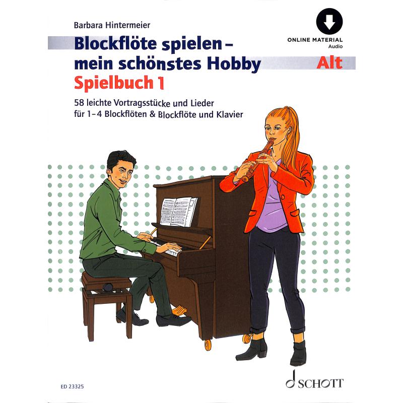 Titelbild für ED 23325 - Blockflöte spielen mein schönstes Hobby - Spielbuch 1