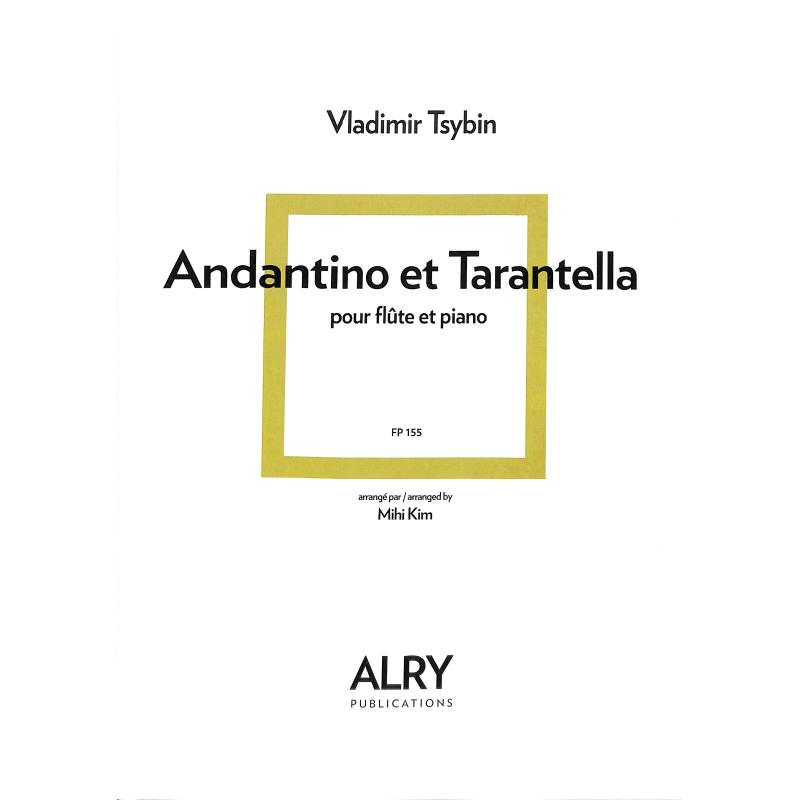 Titelbild für ALRY -FP155 - Andantino et Tarantella