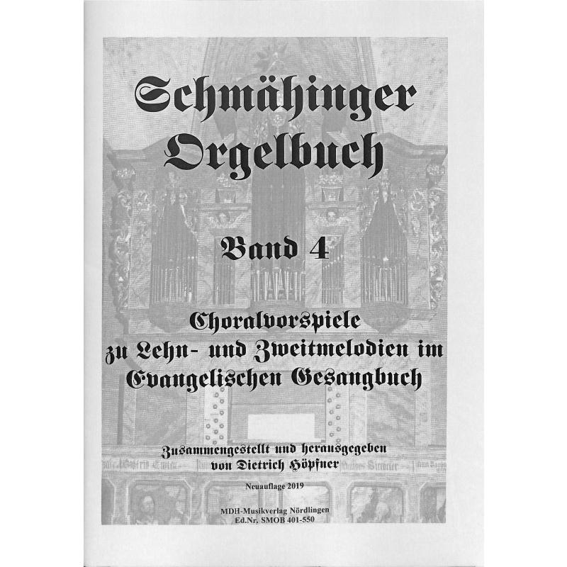 Titelbild für MDH 113-0151 - Schmähinger Orgelbuch 4