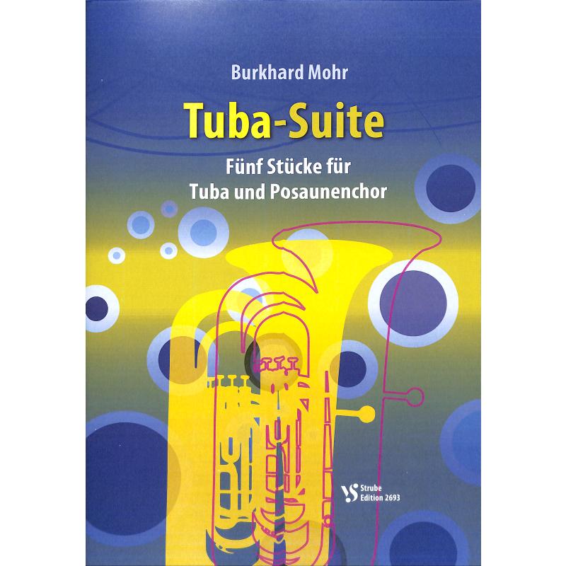 Titelbild für VS 2693 - Tuba Suite - 5 Stücke