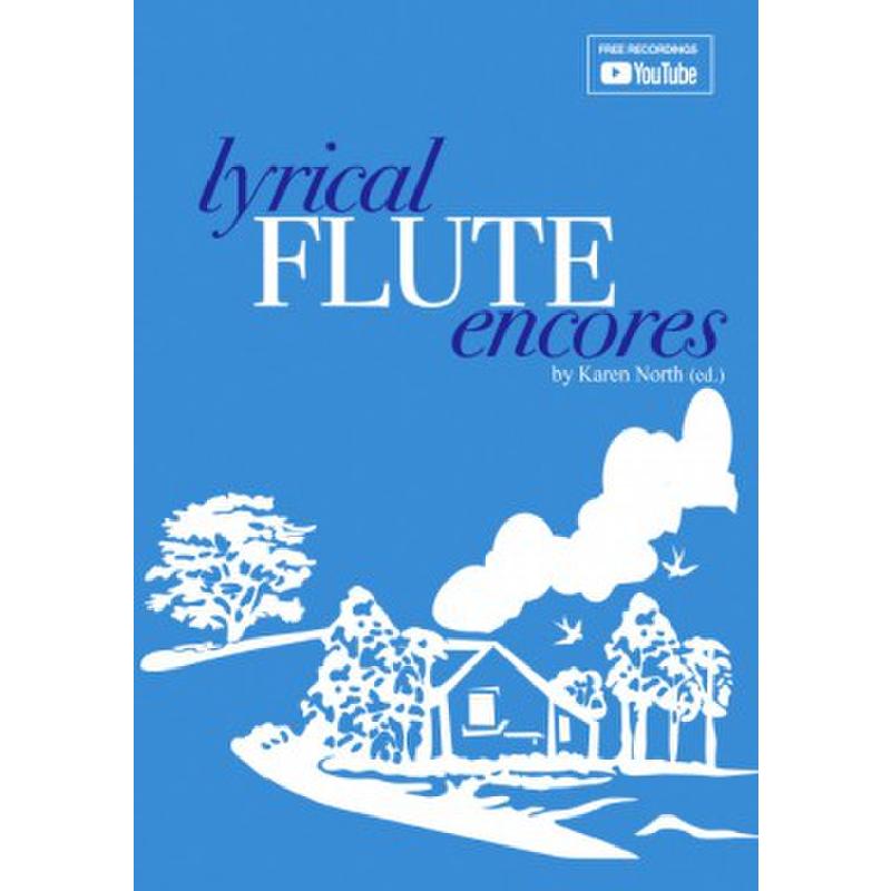 Titelbild für APUE 516285 - Lyrical flute encores