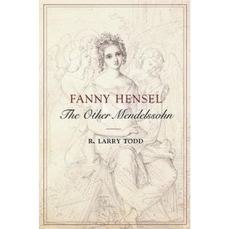 Titelbild für 978-0-19-518080-0 - Fanny Hensel - The other Mendelssohn