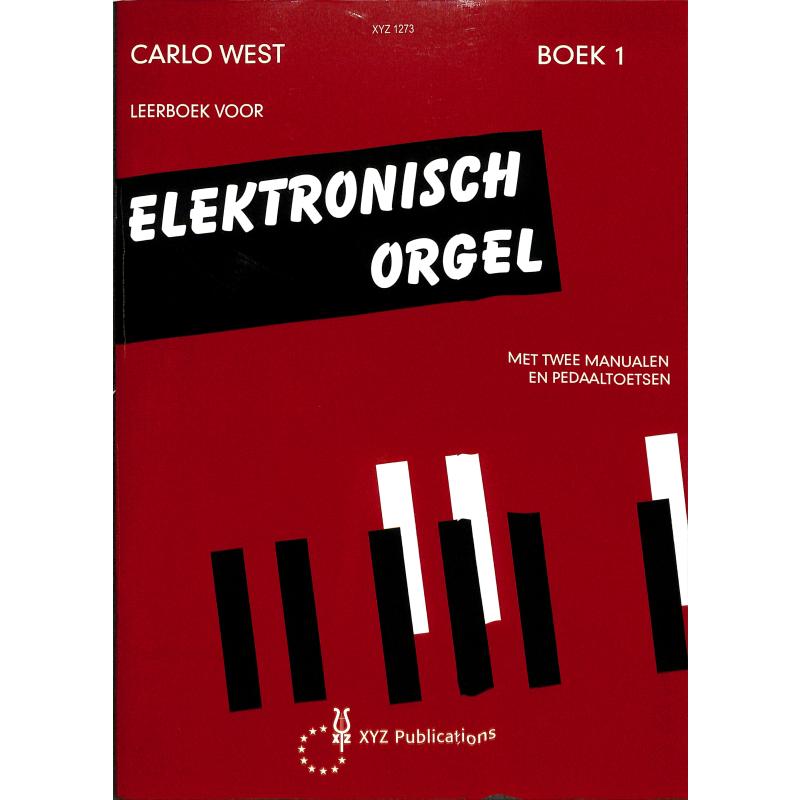 Titelbild für XYZ 1273 - Elektronisch Orgel 1