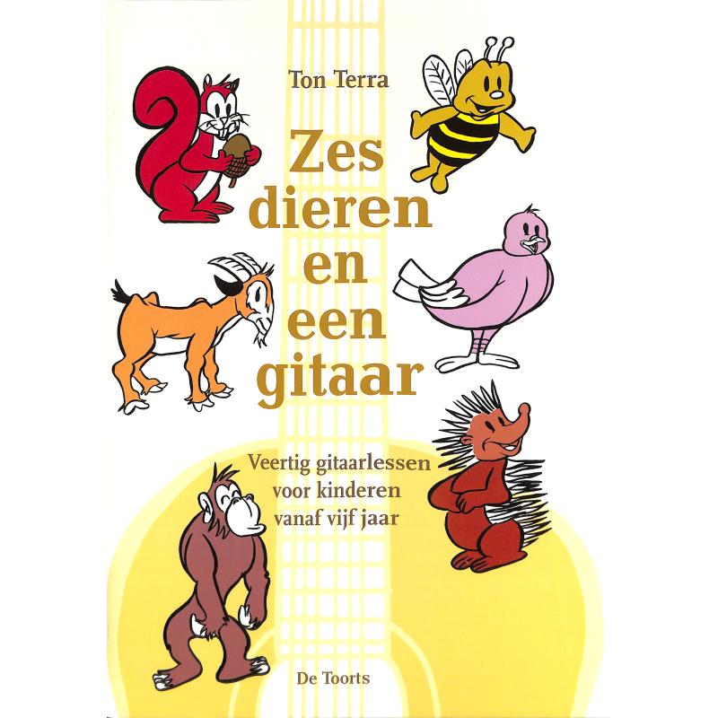 Titelbild für UDT 9060207345 - Zes dieren en een gitaar