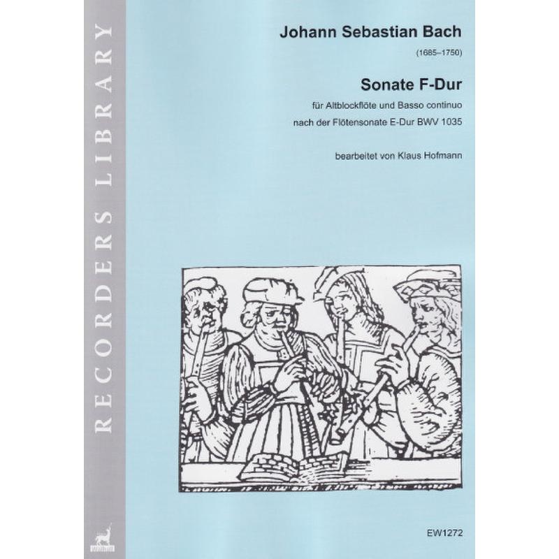 Titelbild für WALHALL 1272 - Sonate F-Dur | Sonate E-Dur BWV 1035