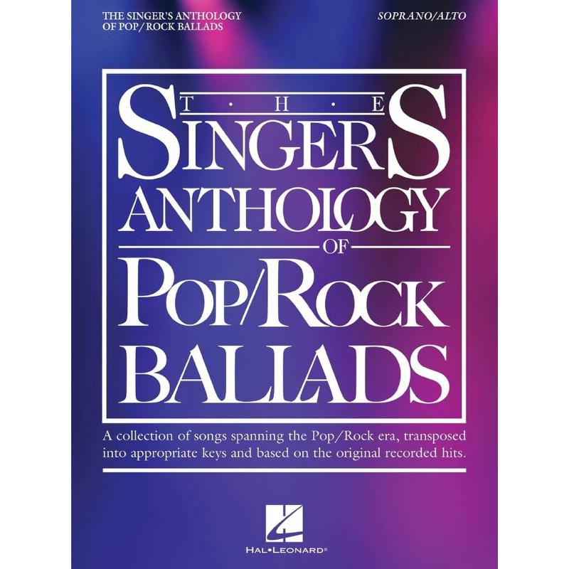 Titelbild für HL 383303 - The singer's anthology of Pop / Rock Ballads