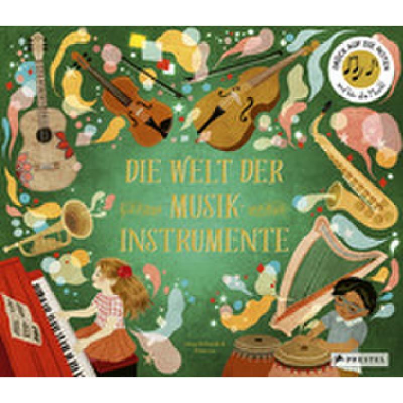 Titelbild für 978-3-7913-7592-2 - Die Welt der Musikinstrumente
