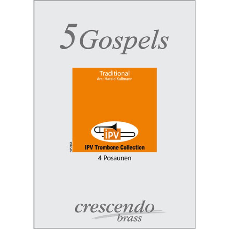 Titelbild für CRESCENDO -IPV2463 - 5 Gospels