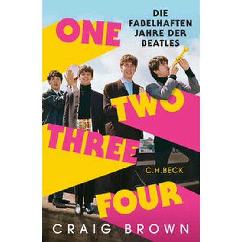 Titelbild für 978-3-406-78341-8 - One two three four - Die fabelhaften Jahre der Beatles