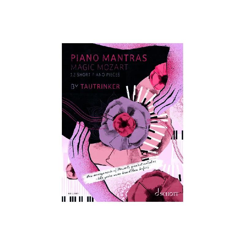 Titelbild für ED 23938 - Piano Mantras 2 - Magic Mozart