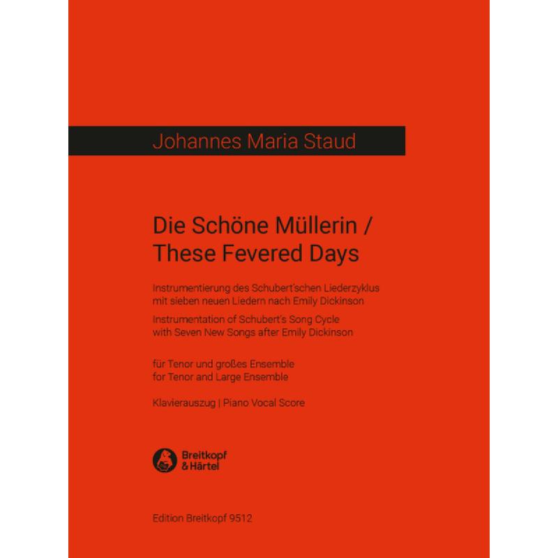 Titelbild für EB 9512 - Die schöne Müllerin / These fevered days